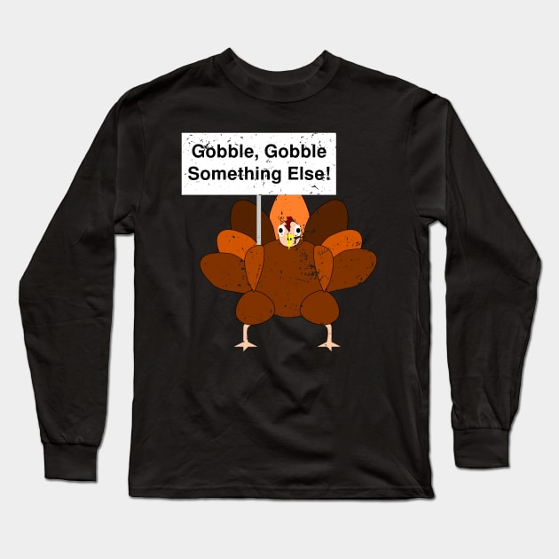 Thanksgiving turkey Long Sleeve T-Shirt by Suva